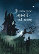 Illustrerade spökhistorier -- Bok 9789176630716
