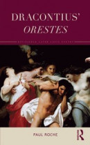 Dracontius' Orestes -- Bok 9781000820805