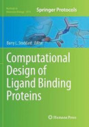 Computational Design of Ligand Binding Proteins -- Bok 9781493980802