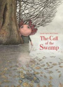 The Call of the Swamp -- Bok 9780802854865