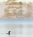 Der nationalpark Tiveden : von der urzeit bis zur trollzeit -- Bok 9789188435071