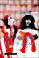 Death and the Idea of Mexico (Short Circuits S.) -- Bok 9781890951542