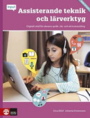 Input/Assisterande teknik och lärverktyg : Digitalt stöd för elevens språk- -- Bok 9789127460072