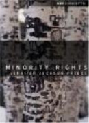 Minority Rights (Key Concepts) -- Bok 9780745623955