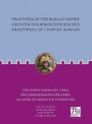 Frontiers of the Roman Empire: The Upper Germanic Limes -- Bok 9781803271743