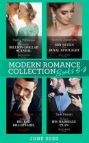 Modern Romance June 2020 Books 5-8: Expecting His Billion-Dollar Scandal (Once Upon a Temptation) / Shy Queen in the Royal Spotlight / Taming the Big Bad Billionaire / The Flaw in His Marriage Plan -- Bok 9780008907723