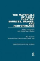 The Materials of Early Theatre: Sources, Images, and Performance -- Bok 9780367593773