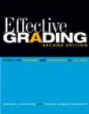Effective Grading: A Tool for Learning and Assessment in College -- Bok 9780470502150