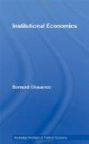 Institutional Economics (Routledge Frontiers of Political Economy (Numbered)) -- Bok 9780415449113