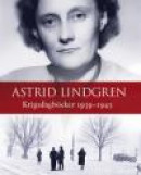 Krigsdagböcker 1939 - 1945 -- Bok 9789176097076