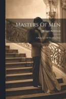Masters Of Men -- Bok 9781021527110