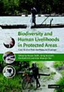Biodiversity and Human Livelihoods in Protected Areas: Case Studies from the Malay Archipelago -- Bok 9780521870214