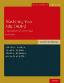 Mastering Your Adult ADHD -- Bok 9780190235574