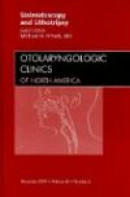 Sialendoscopy and Lithotripsy, An Issue of Otolaryngologic Clinics -- Bok 9781437712544