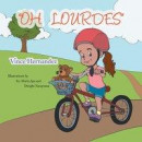 ''Oh Lourdes'' -- Bok 9781479772452