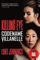 Killing Eve: Codename Villanelle -- Bok 9780316476720