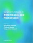 Women's Issues in Thrombosis and Hemostasis -- Bok 9781841840031