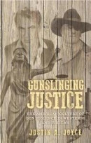 Gunslinging Justice -- Bok 9781526147981