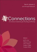 Connections: Year A, Volume 2: Lent Through Pentecost -- Bok 9780664262389