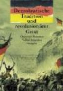 Demokratische Tradition Und Revolutionarer Geist -- Bok 9783825507626