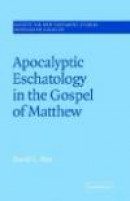 Apocalyptic Eschatology In The Gospel Of Matthew -- Bok 9780521020633