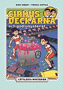 Cirkusdeckarna och godismysteriet -- Bok 9789155267681