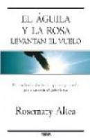 Aguila y La Rosa Levantan El Vuelo, El -- Bok 9788466638067