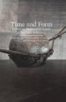 Time and Form: Essays on Philosophy, Logic, Art, and Politics -- Bok 9789186883270