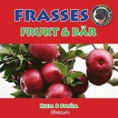 Frasses frukt och bär -- Bok 9789198448139