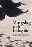 Vingslag Och Bakspår -- Bok 9789175865669