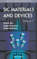 Sic Materials And Devices - Volume 2 -- Bok 9789814476522