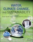Water, Climate Change, and Sustainability -- Bok 9781119564447