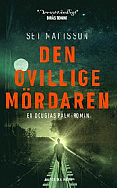 Den ovillige mördaren -- Bok 9789177899877