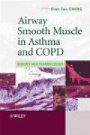 Airway Smooth Muscle in Asthma and Copd: Biology and Pharmacology -- Bok 9780470754214