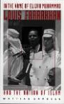 In the Name of Elijah Muhammad: Louis Farrakhan and the Nation of Islam -- Bok 9780822318453