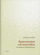 Representation och materialitet : introduktioner till kulturhistorien -- Bok 9789157805485