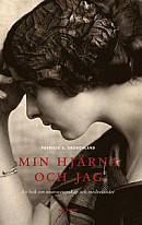 Min hjärna och jag -- Bok 9789176097472