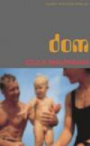 Dom -- Bok 9789100158149