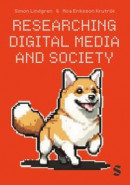 Researching Digital Media and Society -- Bok 9781529679281