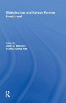 Globalisation and Korean Foreign Investment -- Bok 9781351157346