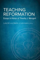 Teaching Reformation -- Bok 9781506467672