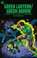 Green Lantern/Green Arrow: Hard Travelin' Heroes Omnibus -- Bok 9781779525734