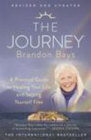 The Journey: A Practical Guide to Healing Your Life and Setting Yourself Free -- Bok 9781451665611