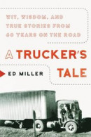 A Trucker's Tale -- Bok 9781954641815
