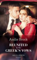 Reunited By The Greek's Vows (Mills & Boon Modern) -- Bok 9781474087865