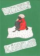 Valters känslor -- Bok 9789186215682