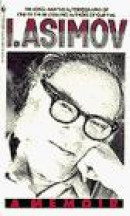 Issac Asimov: A Memoir -- Bok 9780553569971