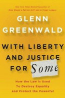 With Liberty and Justice for Some -- Bok 9781466805767