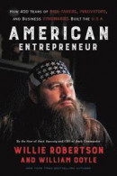 American Entrepreneur: How 400 Years of Risk-Takers, Innovators, and Business Visionaries Built the U.S.A -- Bok 9780062693426