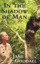In the Shadow of Man -- Bok 9780753809471
